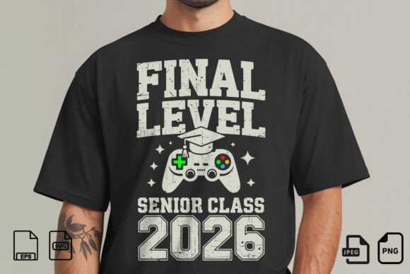 Final Level Senior Class of 2026 Shirt