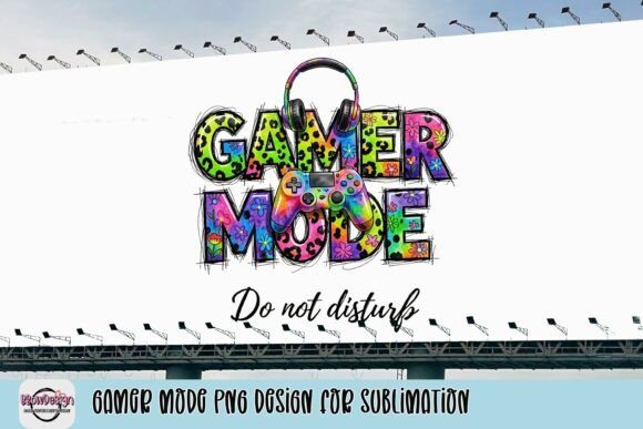 Gamer Mode PNG Design for Sublimation