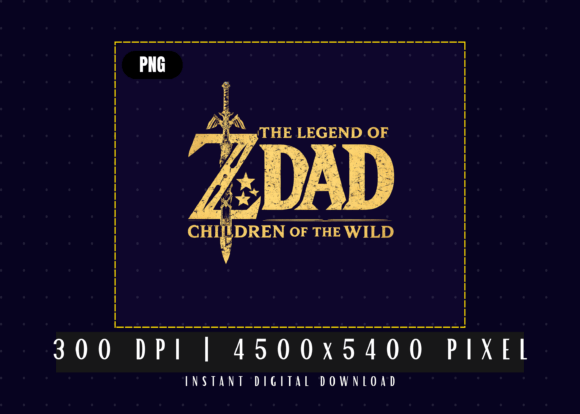 The Legend of Dad – Father’s Day PNG: A Heroic Celebration for Gamer Dads